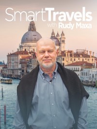 Smart Travels with Rudy Maxa
