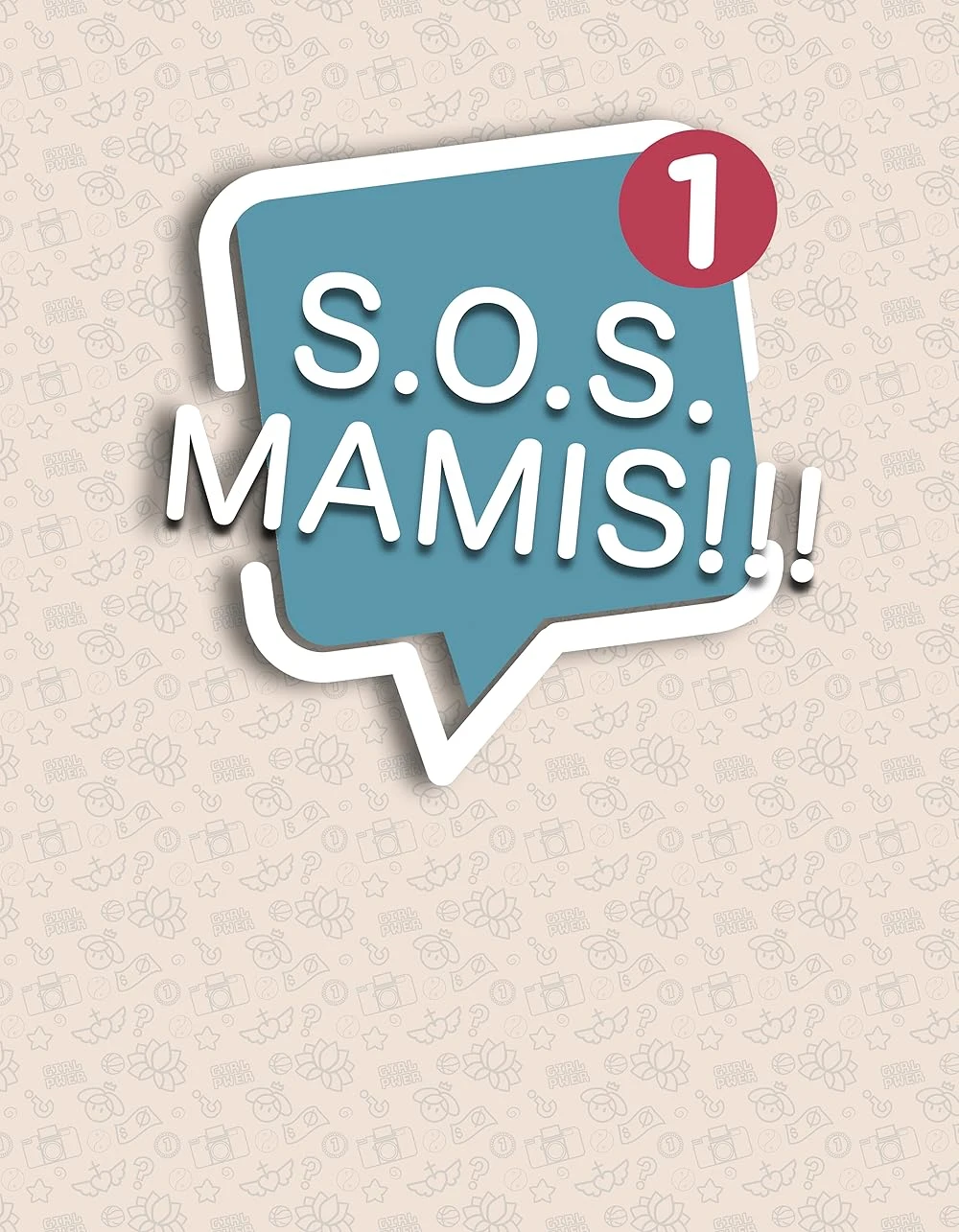 Poster  de S.O.S. Mamis: La serie