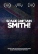 Space Captain Smith!