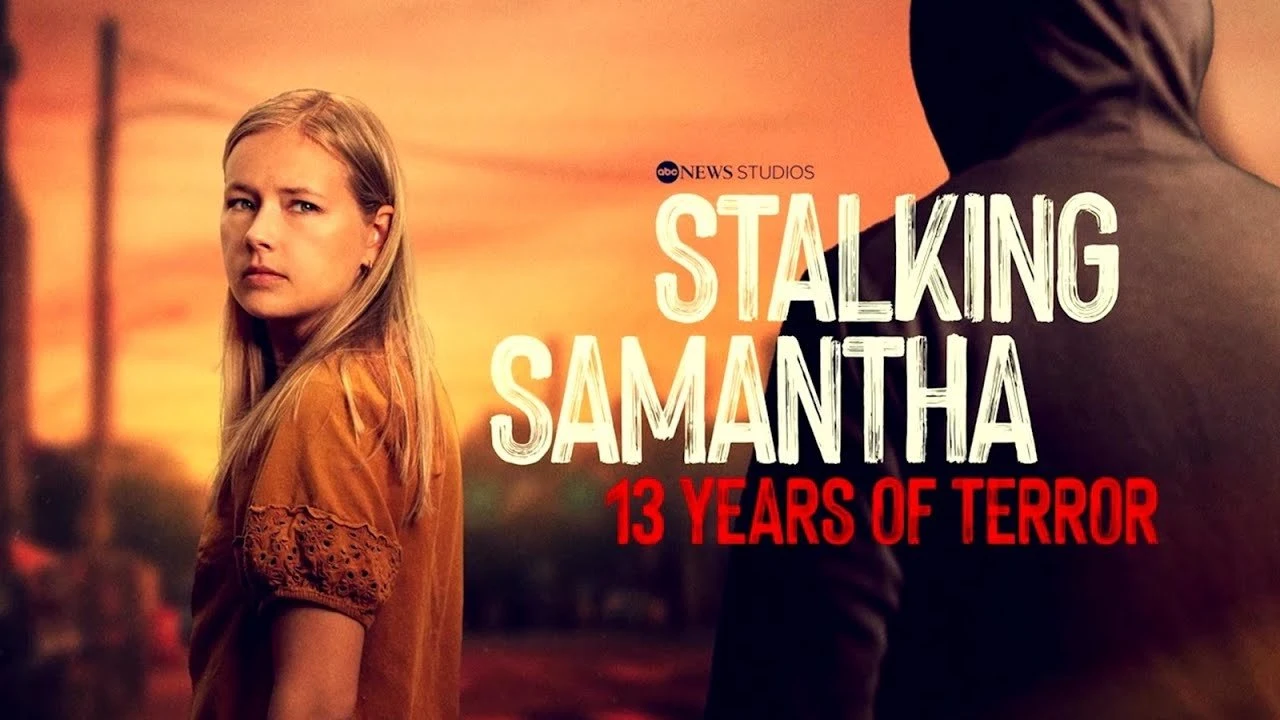 Foto de Stalking Samantha: 13 Years of Terror