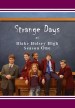 Strange Days at Blake Holsey High