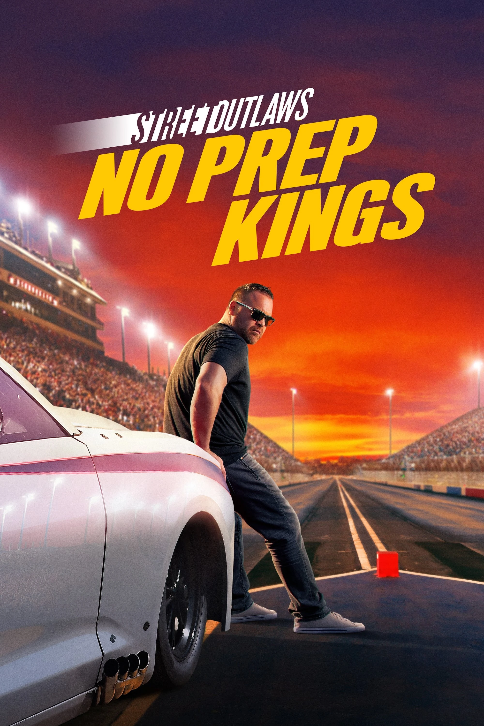 Poster  de Street Outlaws: No Prep Kings