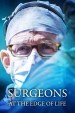 Surgeons：At the Edge of Life