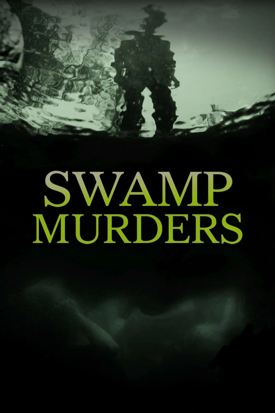 Poster  de Swamp Murders en inglés