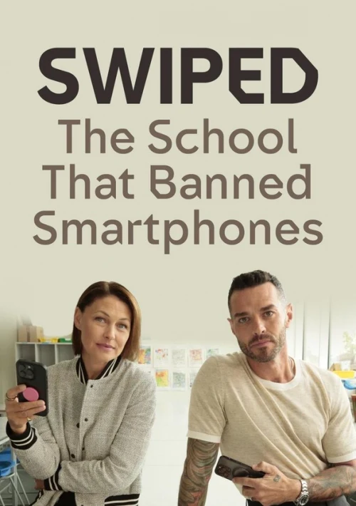 Poster  de la temporada 1 de Swiped: The School That Banned Smartphones