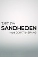 Tæt på sandheden