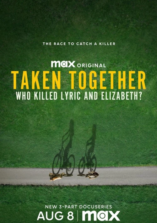 Poster  de la temporada 1 de Taken Together: Who Killed Lyric and Elizabeth?