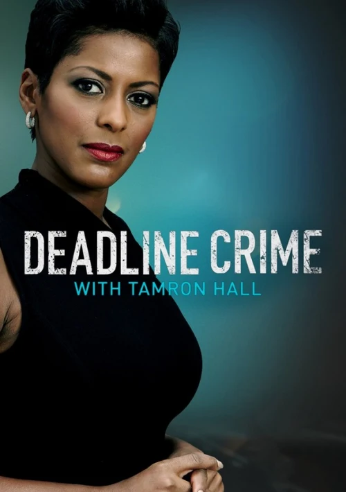Poster  de la temporada 2 de Deadline: Crime with Tamron Hall