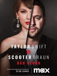 Serie Taylor Swift vs Scooter Braun: Bad Blood