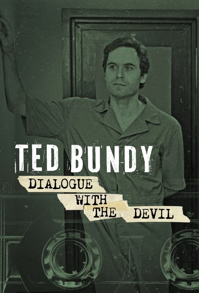 Poster  de Ted Bundy: Dialogue with the Devil en inglés