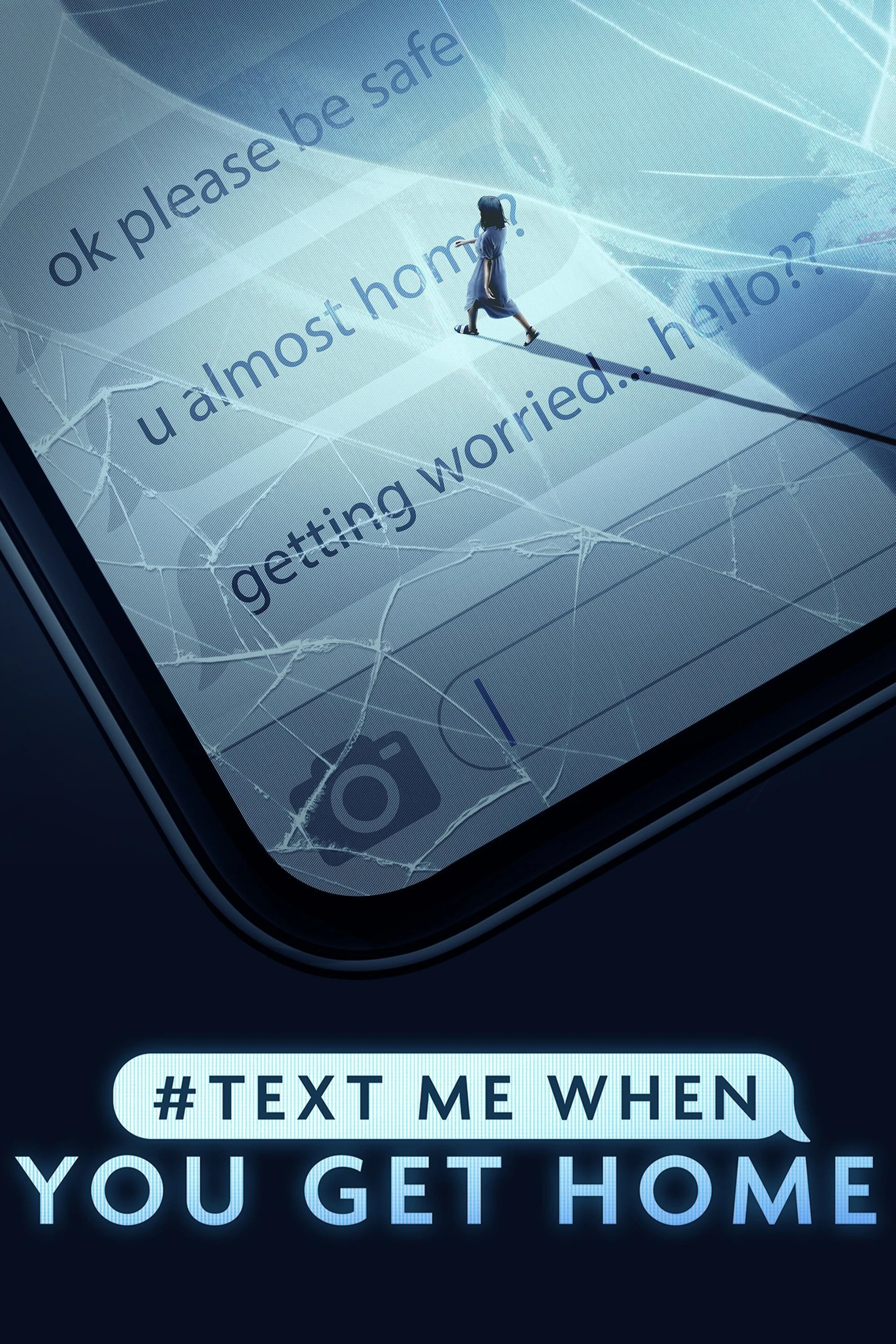 Poster  de #TextMeWhenYouGetHome en inglés