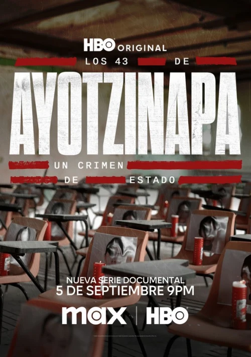 Poster  de la temporada 1 de The Ayotzinapa 43: State crime