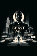 The Beast in Me