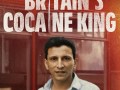 Foto de The Bus Driver: Britain’s Cocaine King
