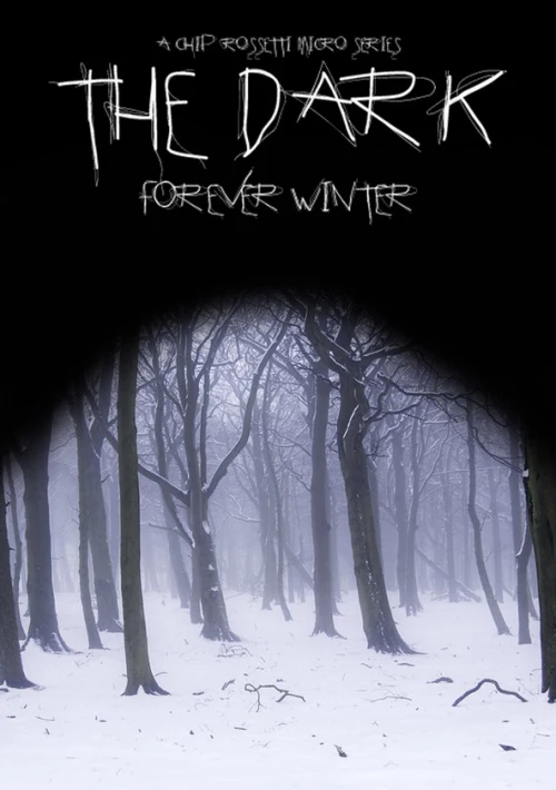 Poster  de la temporada 1 de The Dark: Forever Winter