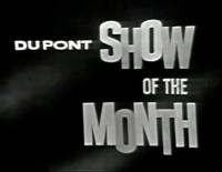 Serie The DuPont Show of the Month