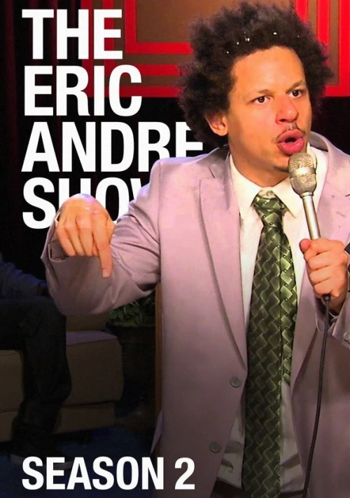 Poster  de la temporada 2 de The Eric Andre Show