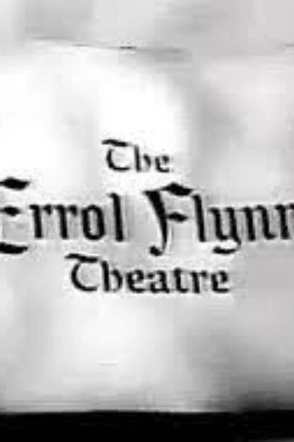 Poster  de Mystery Adventure: The Errol Flynn Theatre