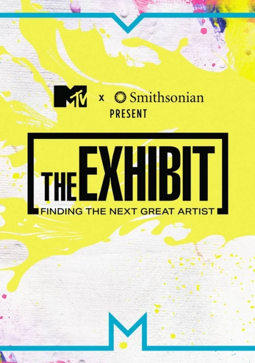 Poster  de la temporada 1 de The Exhibit: Finding the Next Great Artist