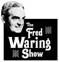 Serie The Fred Waring Show
