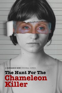 Serie The Hunt for the Chameleon Killer