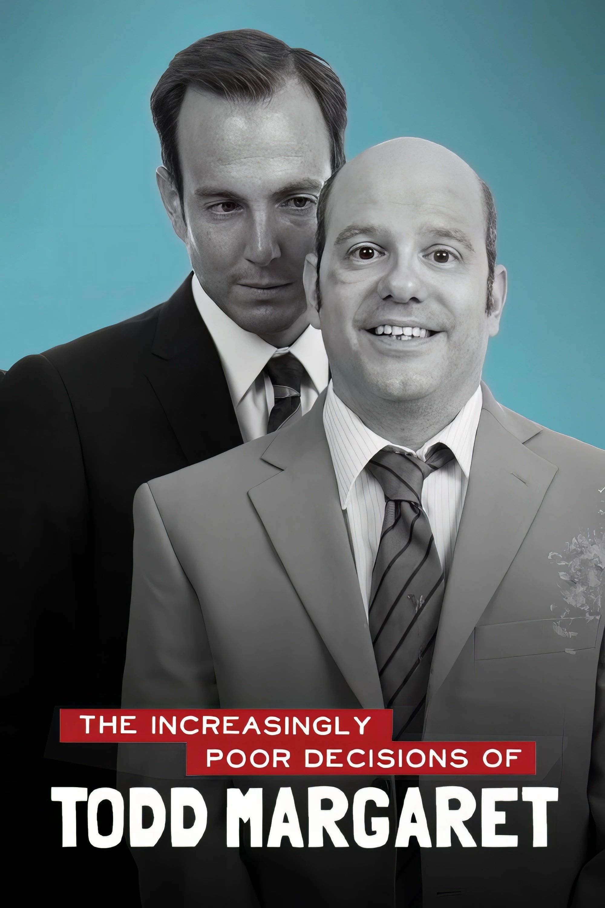 Poster  de The Increasingly Poor Decisions of Todd Margaret en inglés