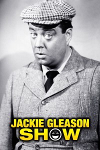 Serie The Jackie Gleason Show