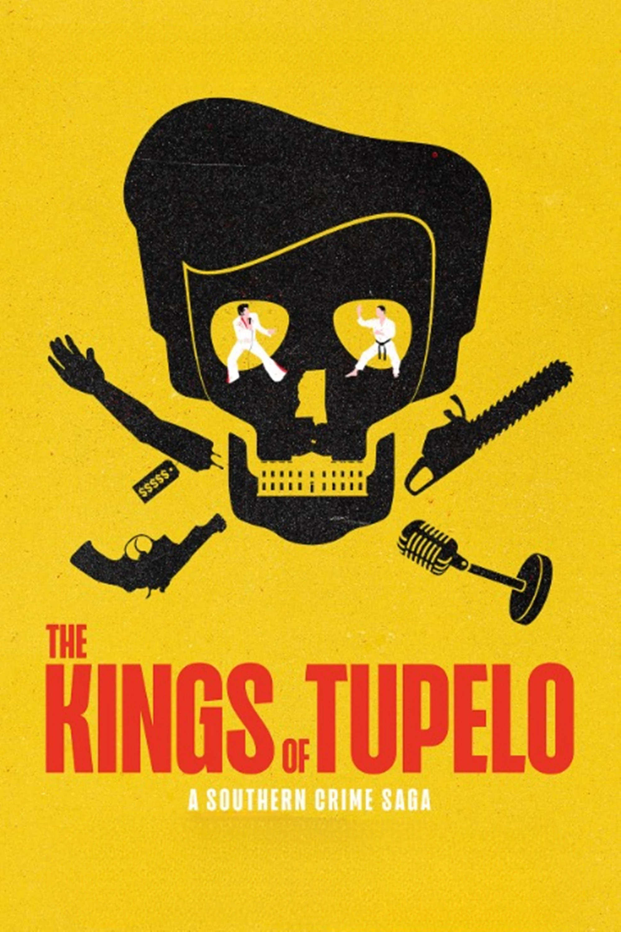 Poster  de The Kings of Tupelo: A Southern Crime Saga en inglés