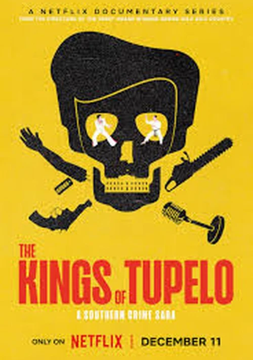 Poster  de la temporada 1 de The Kings of Tupelo: A Southern Crime Saga