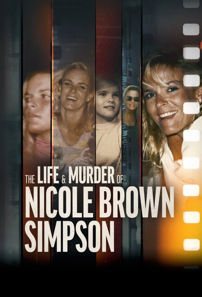 Poster  de The Life & Murder of Nicole Brown Simpson en inglés
