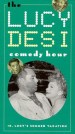 The Lucy-Desi Comedy Hour