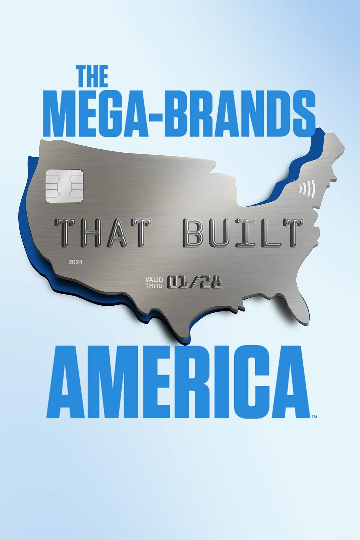 Poster  de The Mega-Brands That Built America