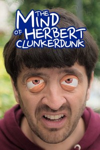 Serie The Mind of Herbert Clunkerdunk