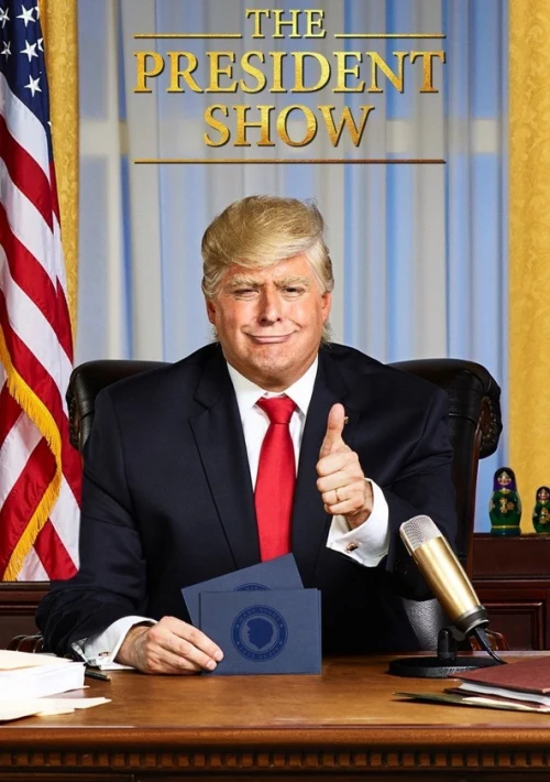 Poster  de la temporada 1 de The President Show