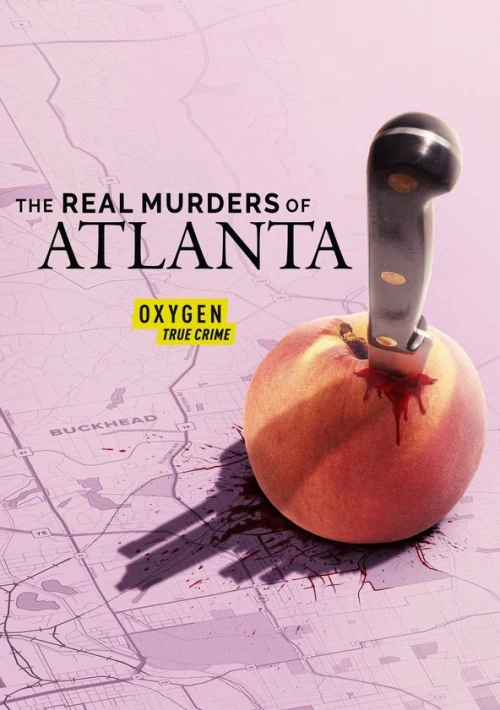 Poster  de la temporada 2 de The Real Murders of Atlanta