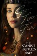 Serie The Spanish Princess