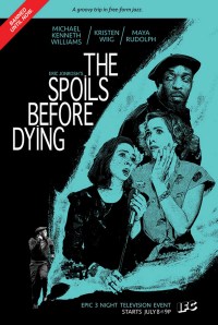 Serie The Spoils Before Dying