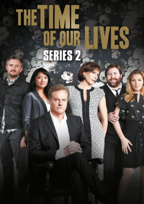 Poster  de la temporada 2 de The Time of Our Lives
