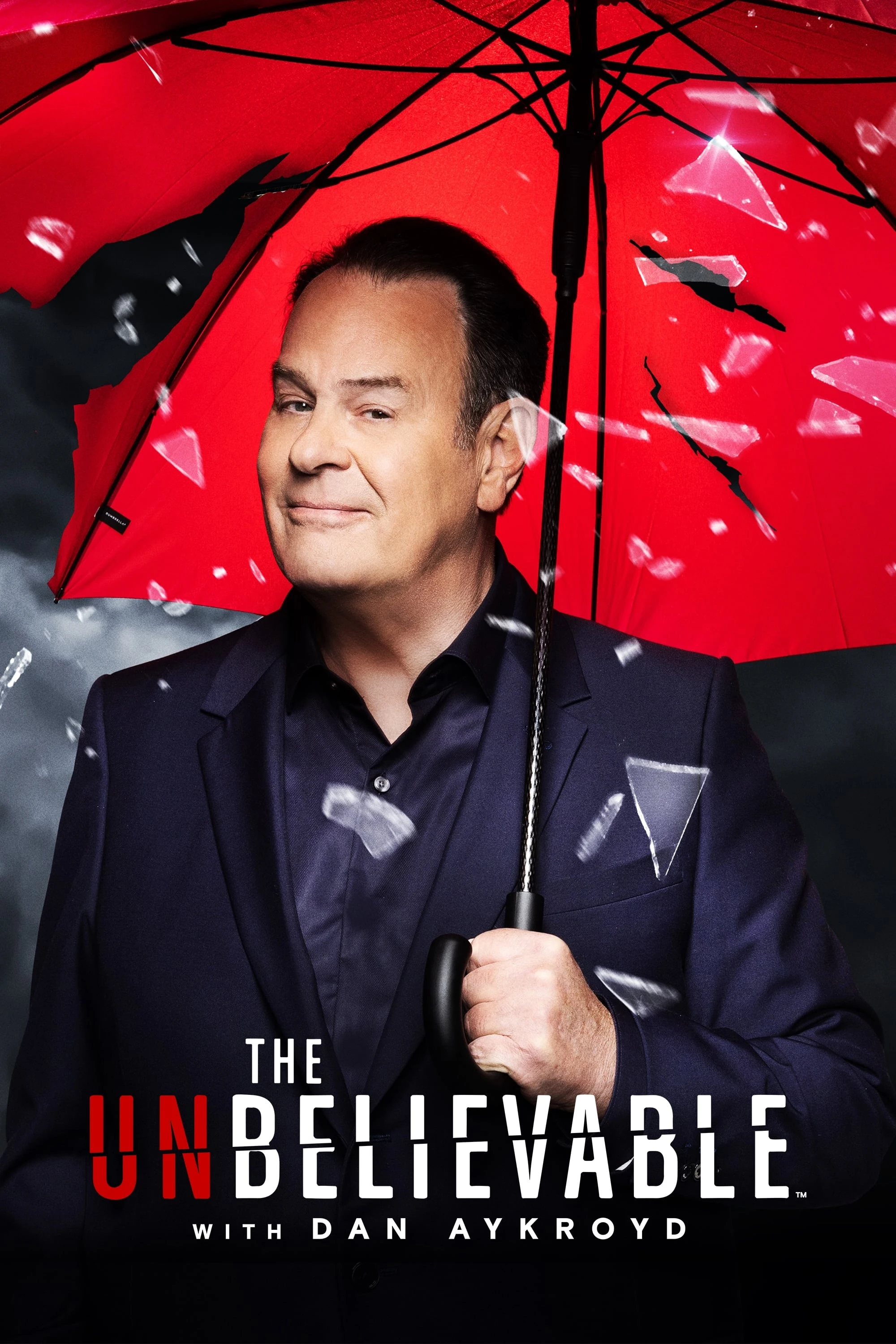 Poster  de The UnBelievable with Dan Aykroyd en inglés