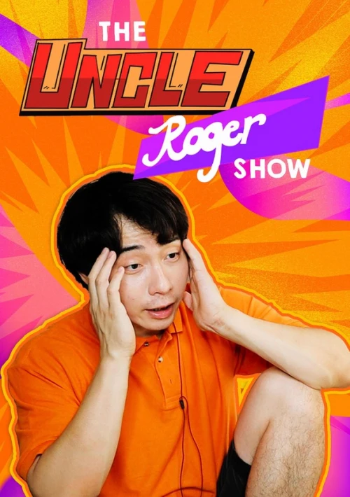 Poster  de la temporada 3 de The Uncle Roger Show