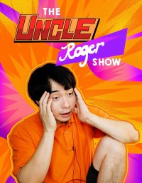 The Uncle Roger Show