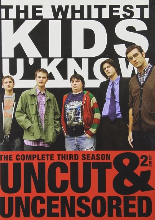 Poster  de la temporada 3 de The Whitest Kids U'Know