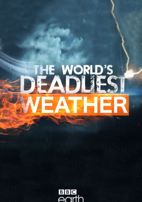 Poster  de la temporada 4 de The World's Deadliest Weather