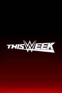 Serie This Week in WWE