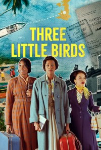 Serie Three Little Birds