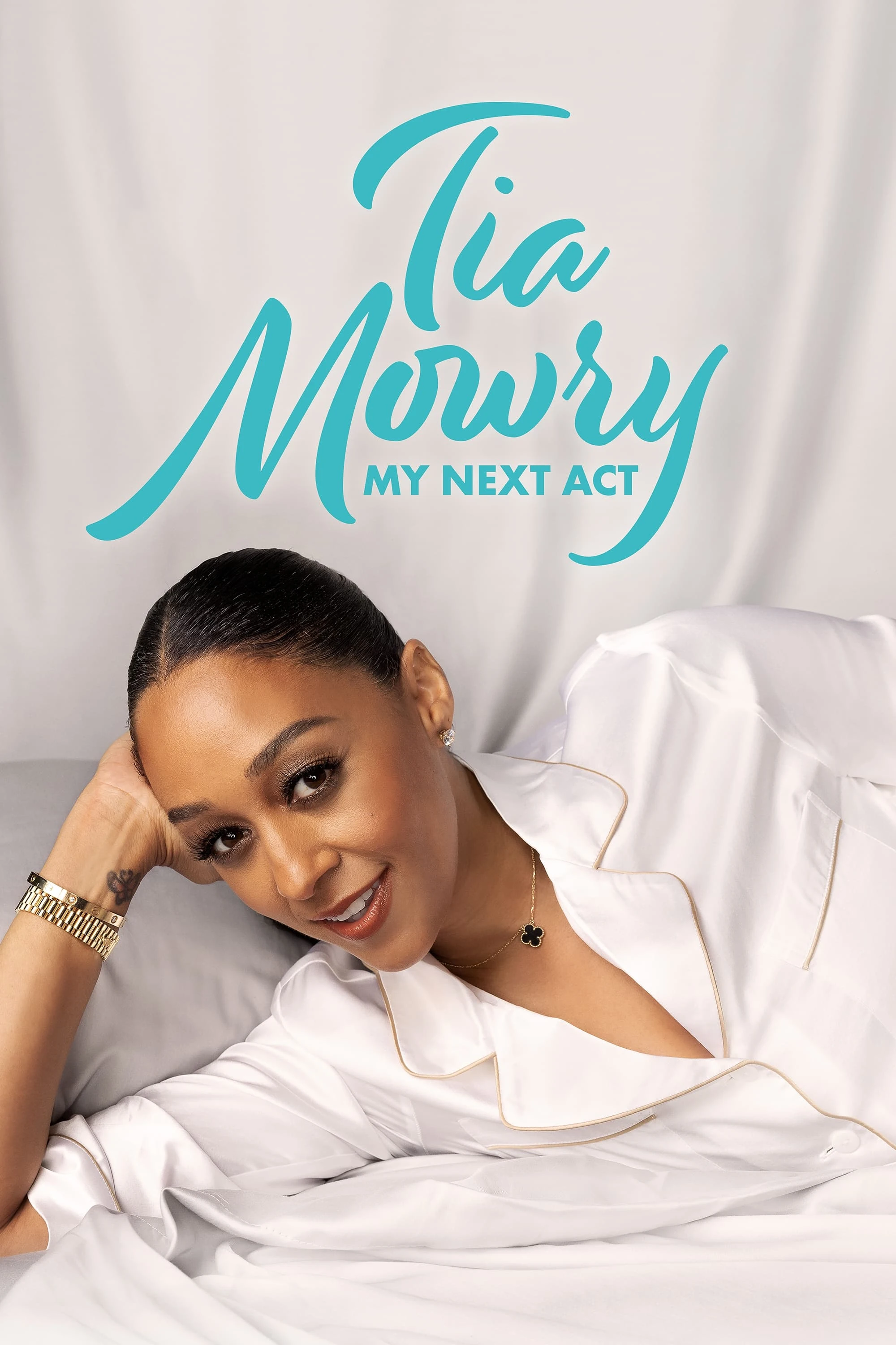 Poster  de Tia Mowry: My Next Act en inglés