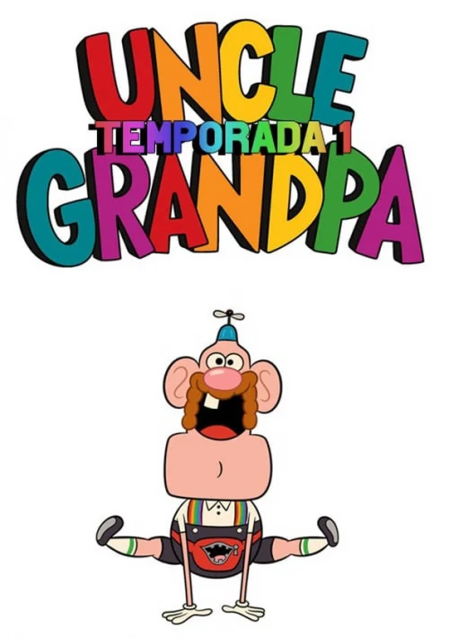 Poster  de la temporada 1 de Uncle Grandpa