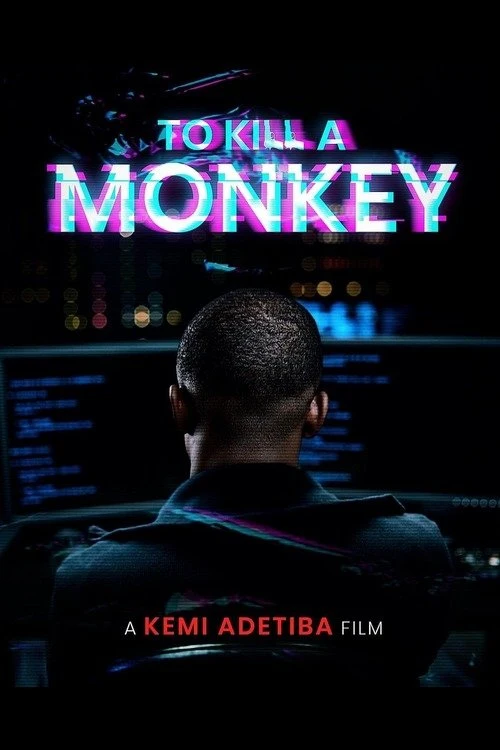 Poster  de To Kill A Monkey en inglés