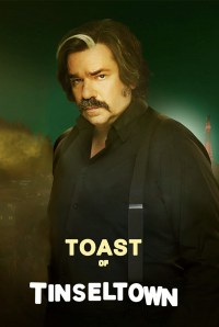 Serie Toast of Tinseltown