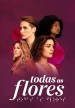 Serie All the Flowers